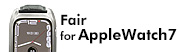 Fair for AppleWatch7